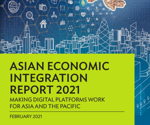 亚洲开发银行：2021年亚洲经济一体化进程报告分析