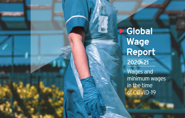 国际劳工组织（ILO）：COVID-19疫情时期全球工资和最低工资调查报告