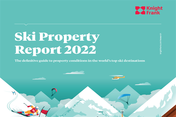 莱坊国际(Knight Frank)：2022年滑雪地产报告.pdf(附下载)