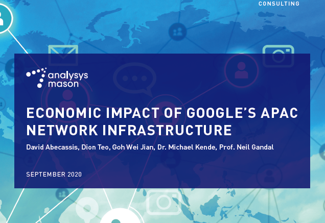2020谷歌亚太地区网络基础设施经济影响研究 - AnalysysMason（英文版）（附下载）