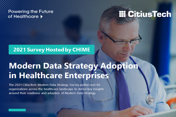CitiusTech：医疗保健企业现代数据战略调查报告(16页)