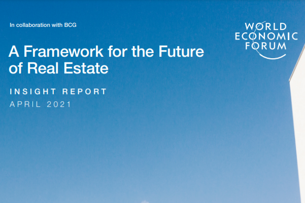 世界经济论坛2021年房地产行业报告：房地产未来框架的四大支柱