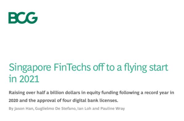 BCG：2021年第一季度新加坡金融科技公司融资约6.56亿新元