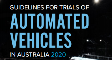 国家运输委员会(NTC)：2020年澳大利亚自动化车辆试验指南七大要点