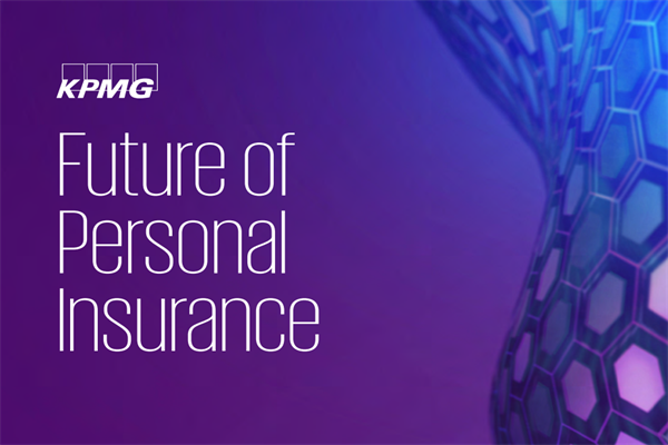 毕马威(KPMG)：2022年个人保险行业展望报告.pdf(附下载)