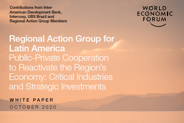 2020拉丁美洲公私合作振兴区域经济区域行动小组关键产业和战略投资 -世界经济论坛（附下载）