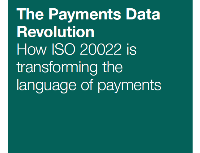 提高支付数据质量：采用ISO 20022的银行将改善其竞争优势