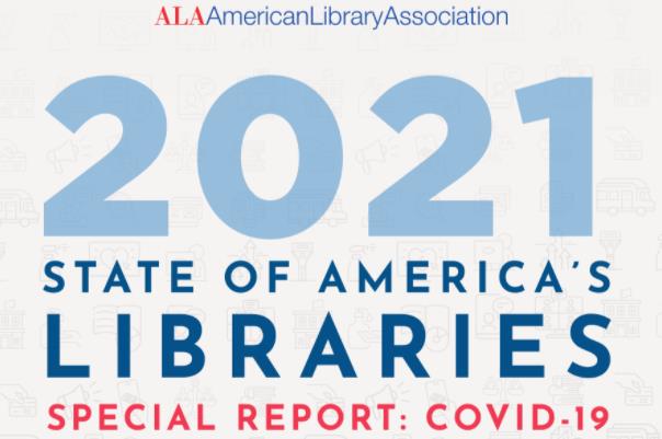 美国图书馆协会：2021年美国图书馆状态报告-IMLS获资5000万美元