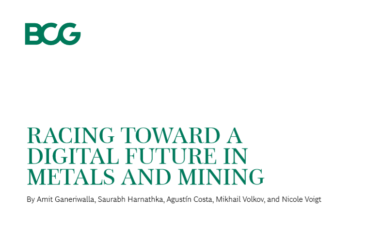 波士顿咨询公司(BCG)：奔向金属和采矿业的数字化未来