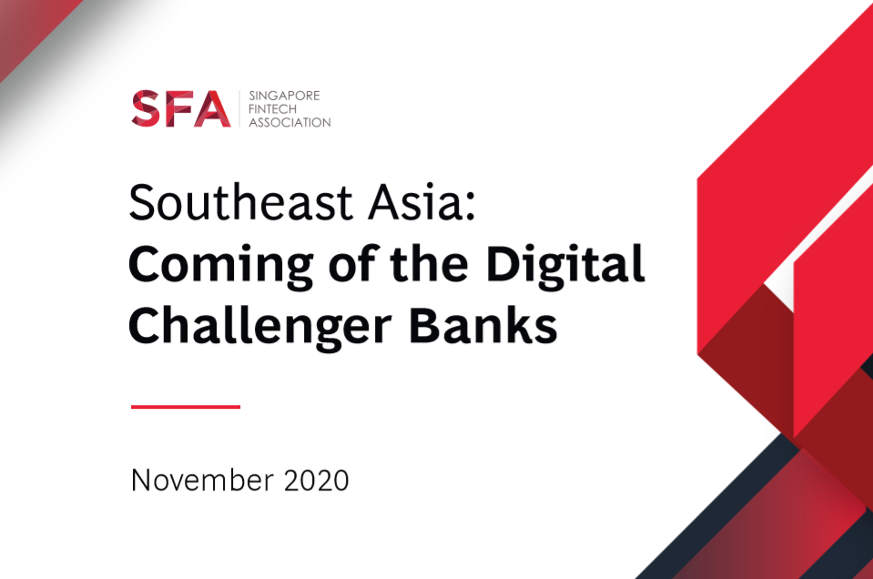 新加坡金融科技协会：东南亚数字银行发展现状及趋势报告