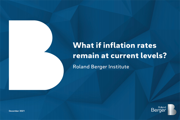 罗兰贝格(Roland Berger)：2021年持续通货膨胀率应对报告.pdf(附下载)