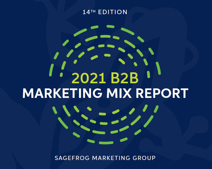 Sagefrog：2021年B2B营销组合报告