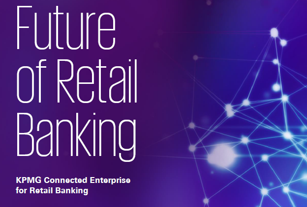 2020零售银行业务的未来-毕马威（英文版）（附下载）