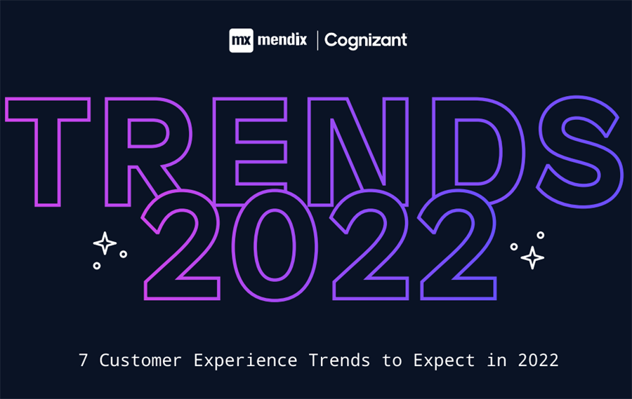 Mendix：2022年七大客户体验趋势分析.pdf(附下载)