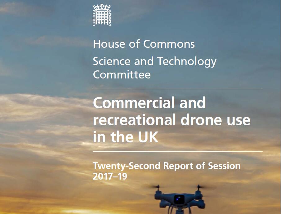 英国下议院科学技术委员会：英国商业和娱乐无人机的使用报告
