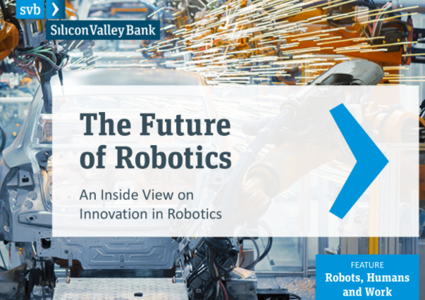 硅谷银行2021年创新机器人报告：中国工业机器人库存增加近5倍