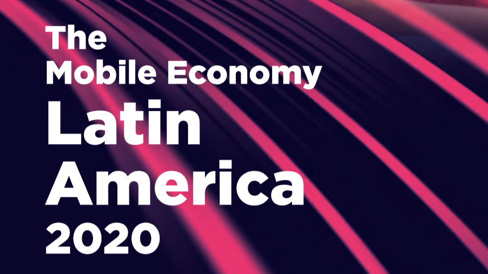 GSMA：2020年拉美移动经济发展现状报告