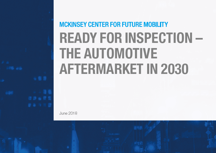 麦肯锡：2030年汽车后市场报告(附下载地址)
