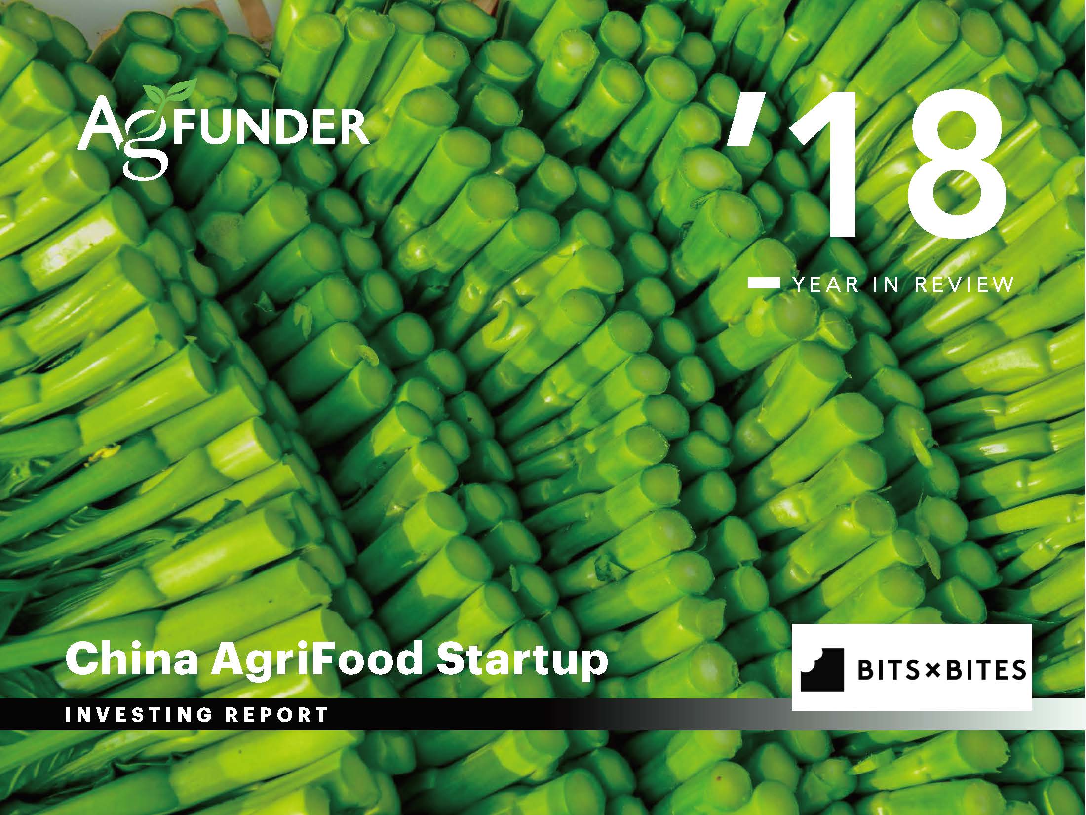AgFunder：2018中国农业及食品初创企业投资报告（附下载地址)