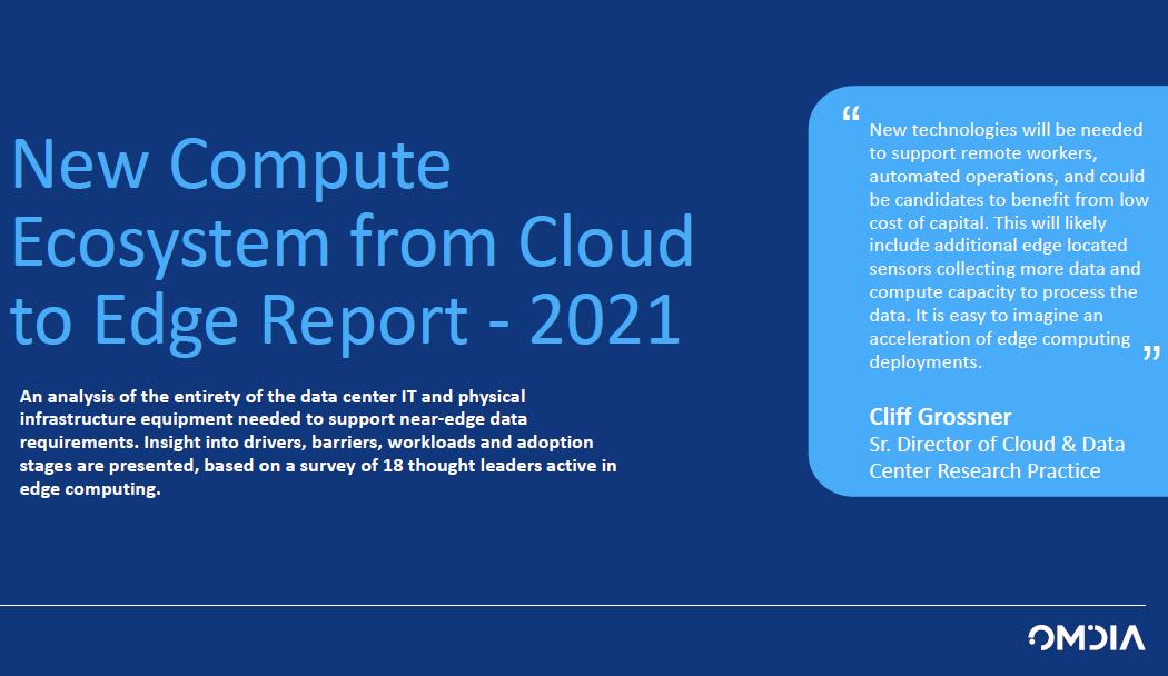 2021年从云端到边缘的新计算生态系统报告