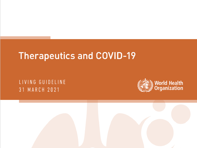 世界卫生组织：新冠肺炎病毒和新药物治疗生活指南