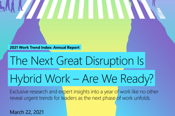 微软2021年工作趋势指数年度报告：全球超40%员工考虑离职