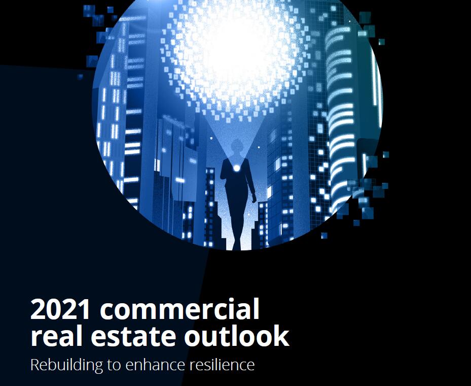 德勤：2021年全球商业房地产(CRE)公司数字转型计划现状