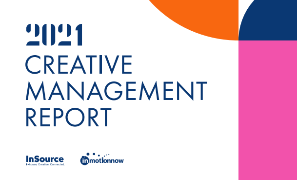 2021年创意管理报告：93%受访者表示创意内容对组织关键目标的成功至关重要