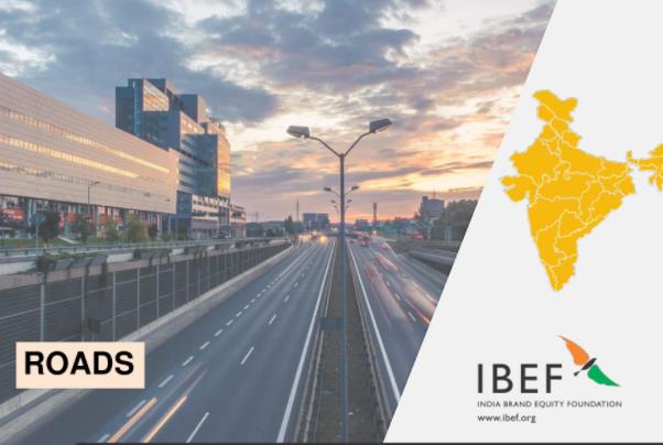 IBEF：印度公路建设怎么样？2021年印度道路基建行业报告
