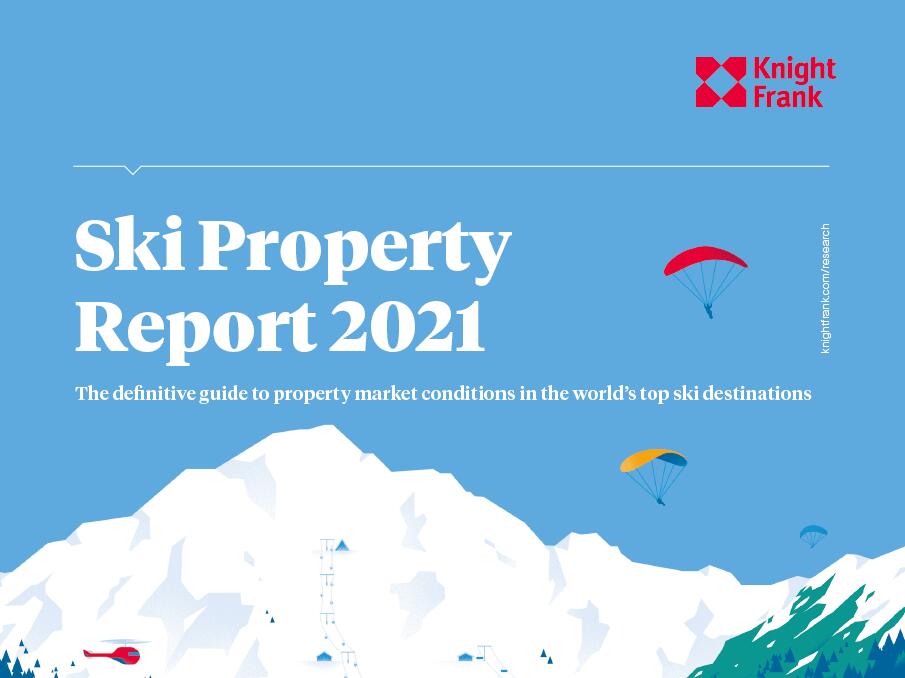 莱坊：2021年滑雪房地产报告