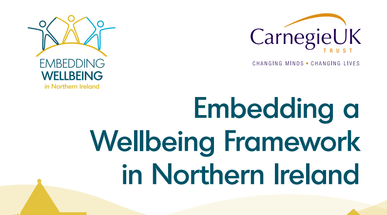 Carnegie UK：2021年北爱尔兰社会福利框架报告