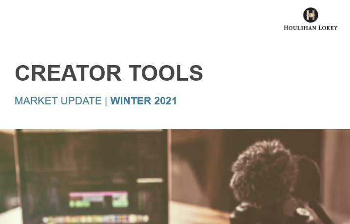 华利安：2021创作者工具市场报告