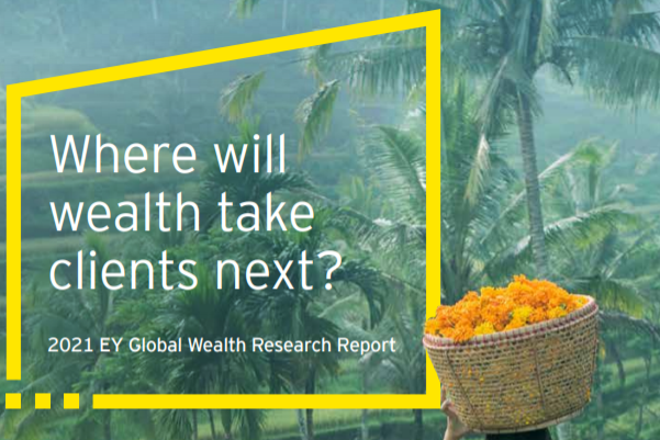 安永报告：2021年全球仅28%客户希望在未来三年转移财富关系